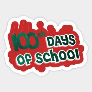 100th day of school Sticker